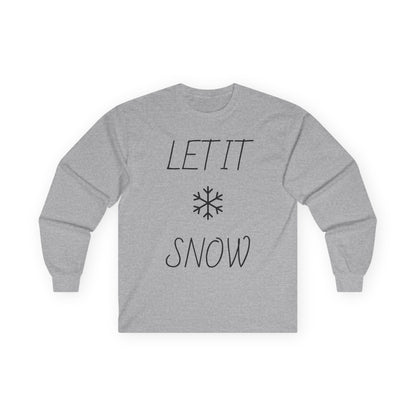 Let It Snow Long Sleeve Tee — Minimal Snowflake Holiday Shirt