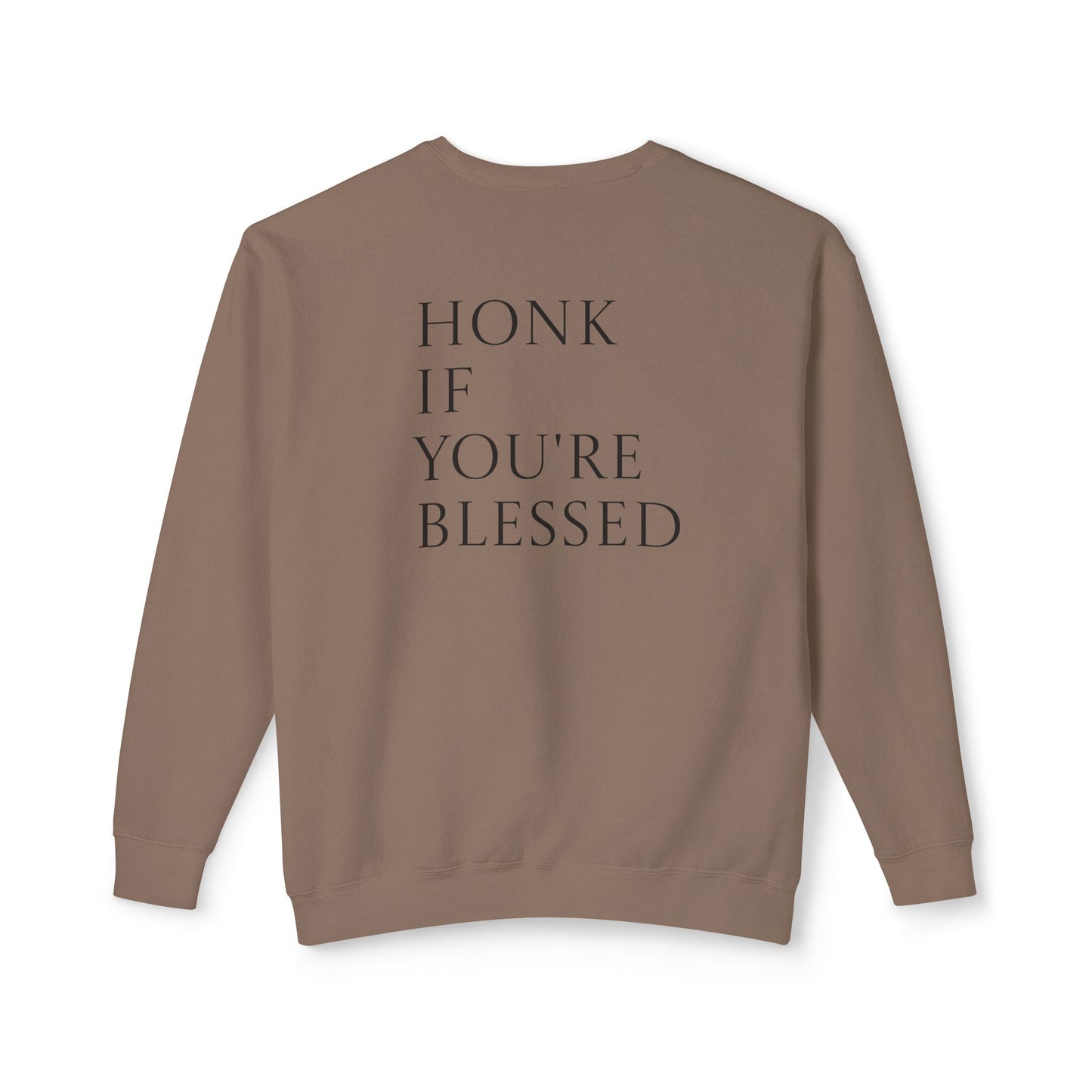 Honk If You're Blessed Crewneck Sweatshirt — Minimal Faith-Inspired Graphic