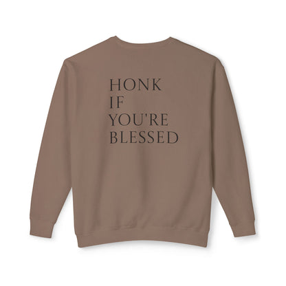 Honk If You're Blessed Crewneck Sweatshirt — Minimal Faith-Inspired Graphic
