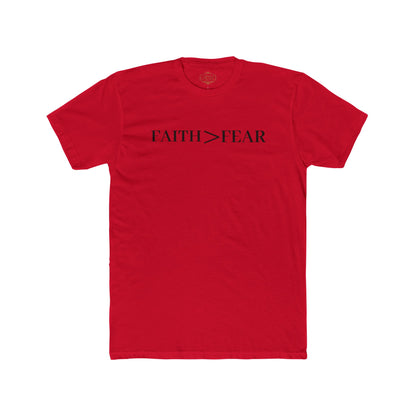 Faith > Fear T‑Shirt — 'Let Your Faith Be Bigger Than Your Fear' Inspirational Tee
