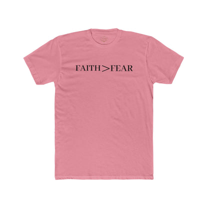 Faith > Fear T‑Shirt — 'Let Your Faith Be Bigger Than Your Fear' Inspirational Tee