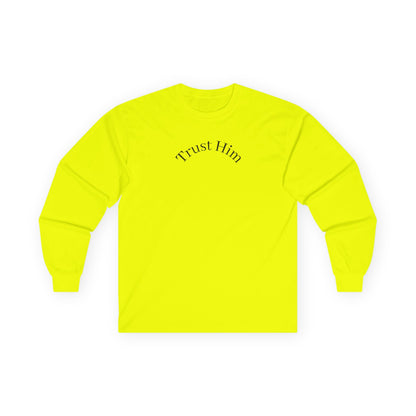 Trust Him Long Sleeve Tee — "With God, all things are possible" Christian Cotton Shirt