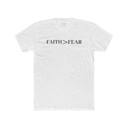 Faith > Fear T‑Shirt — 'Let Your Faith Be Bigger Than Your Fear' Inspirational Tee