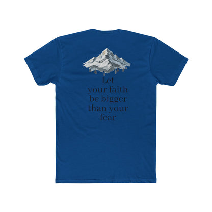 Faith > Fear T‑Shirt — 'Let Your Faith Be Bigger Than Your Fear' Inspirational Tee