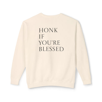 Honk If You're Blessed Crewneck Sweatshirt — Minimal Faith-Inspired Graphic