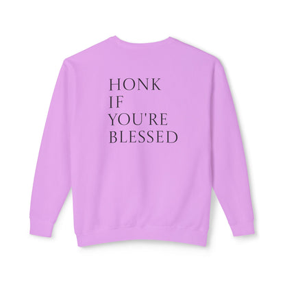 Honk If You're Blessed Crewneck Sweatshirt — Minimal Faith-Inspired Graphic