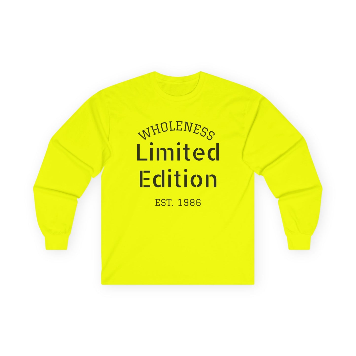 Wholeness "Limited Edition Est. 1986" Long Sleeve Tee