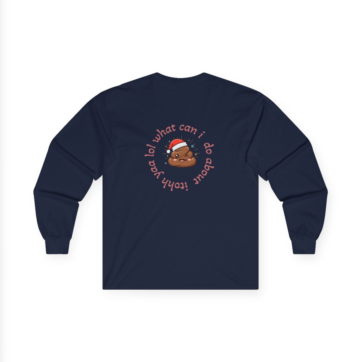 Christmas Coffee Long Sleeve Tee — “Shitter Is Full for Christmas” Funny Holiday Shirt