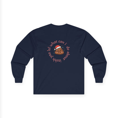 Christmas Coffee Long Sleeve Tee — “Shitter Is Full for Christmas” Funny Holiday Shirt