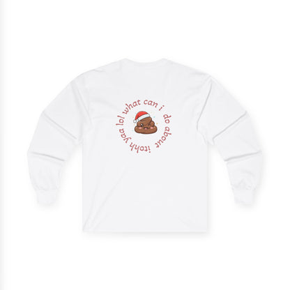 Christmas Coffee Long Sleeve Tee — “Shitter Is Full for Christmas” Funny Holiday Shirt