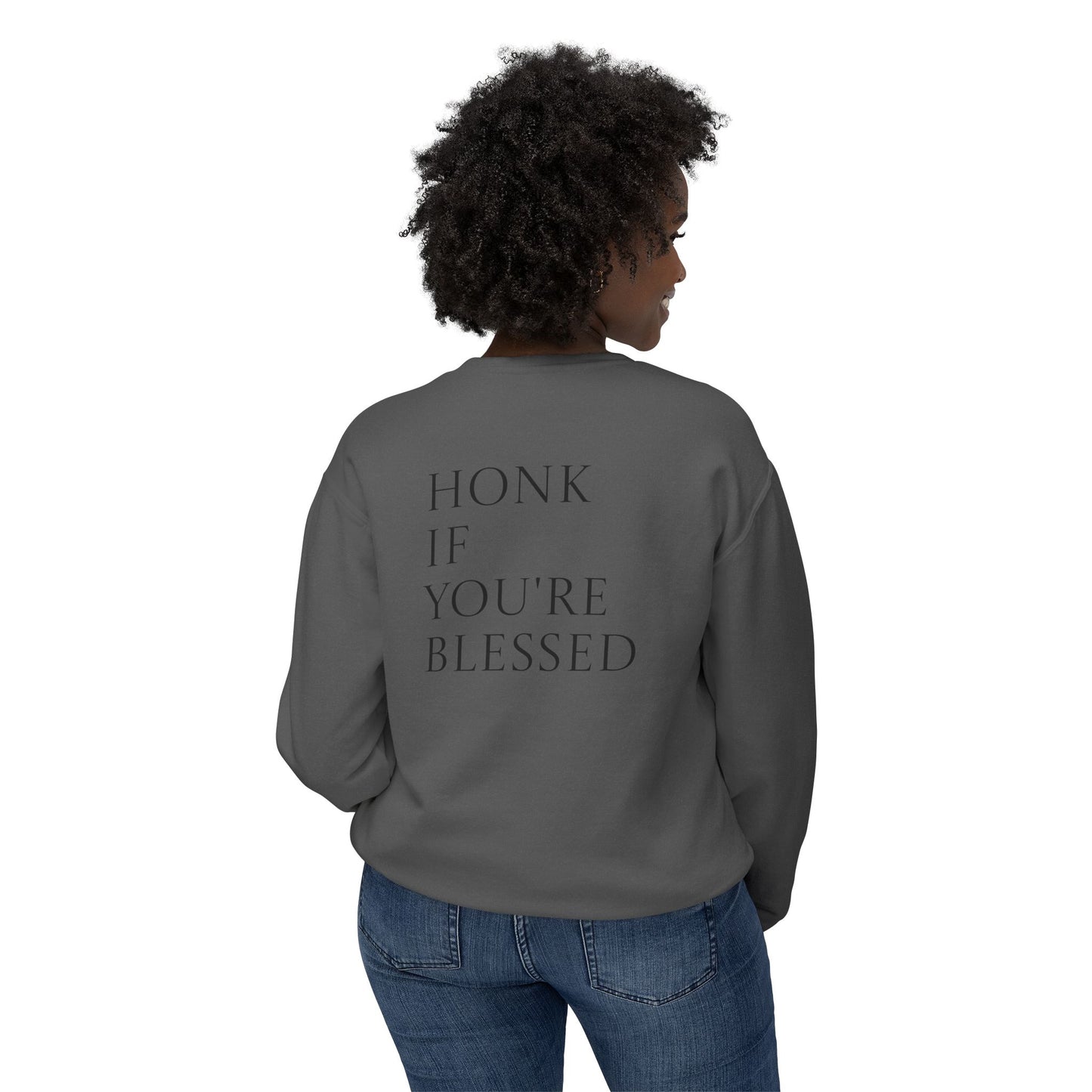 Honk If You're Blessed Crewneck Sweatshirt — Minimal Faith-Inspired Graphic