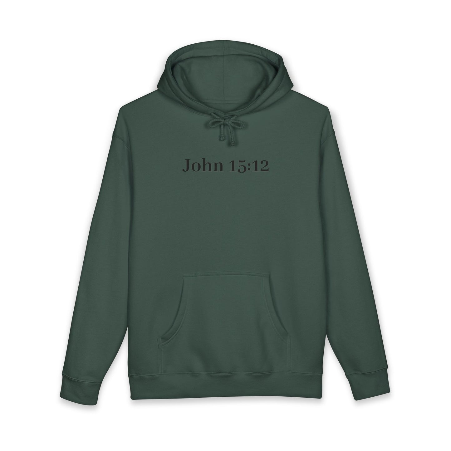 John 15:12 Christian Hoodie — Love One Another Sweatshirt