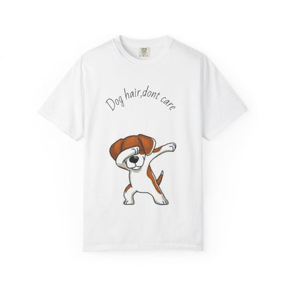 Dog Hair Don't Care T-Shirt, Cute Pet Lover Tee, Unisex Animal Shirt, Funny Dog Apparel, Gift for Dog Owners, Casual Everyday Wear