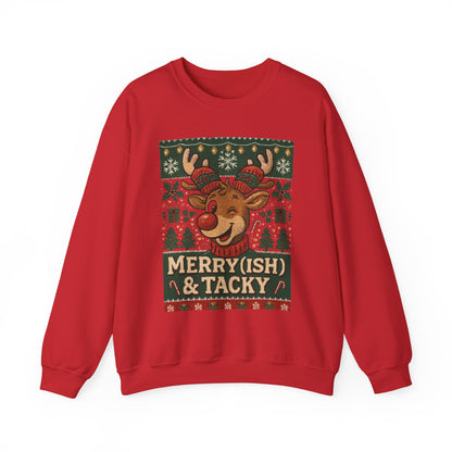 Merry(ish) & Tacky Sweatshirt - Unisex Holiday Crewneck, Christmas Sweater, Ugly Sweater Party, Cozy Gift, Festive Apparel