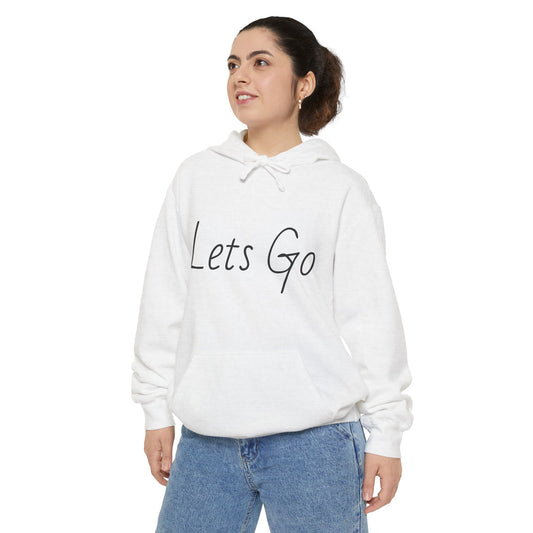 Lets Go Hoodie — Minimal Script Motivational Pullover