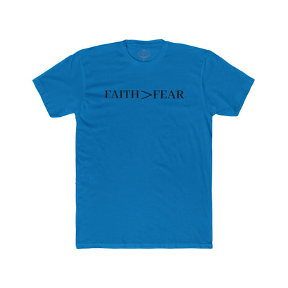 Faith > Fear T‑Shirt — 'Let Your Faith Be Bigger Than Your Fear' Inspirational Tee