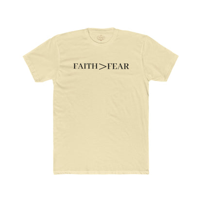 Faith > Fear T‑Shirt — 'Let Your Faith Be Bigger Than Your Fear' Inspirational Tee