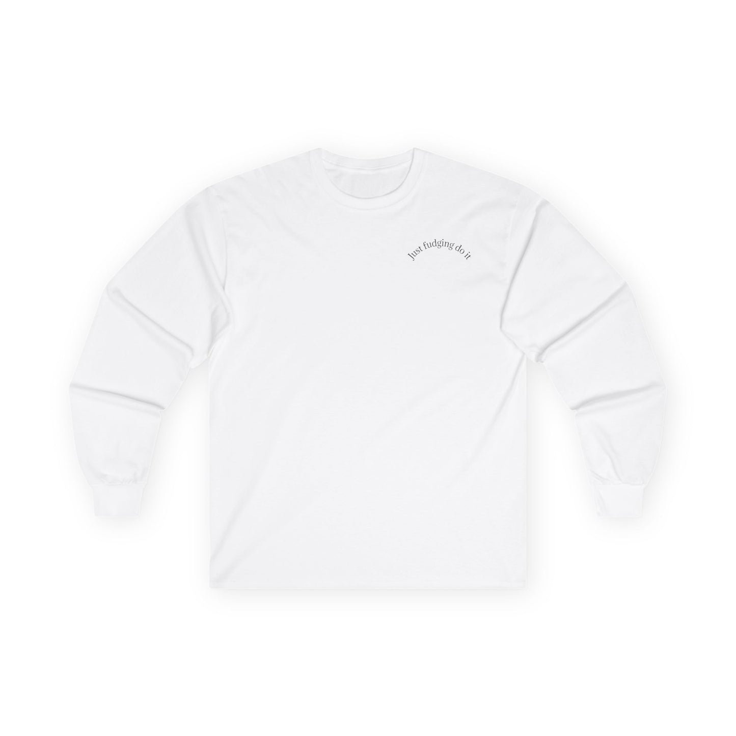 Just Fudging Do It Long Sleeve Tee, Funny Tee for DIY Enthusiasts, Unisex Cotton Tee for Casual Wear, Great Gift for Home Improvement [...]