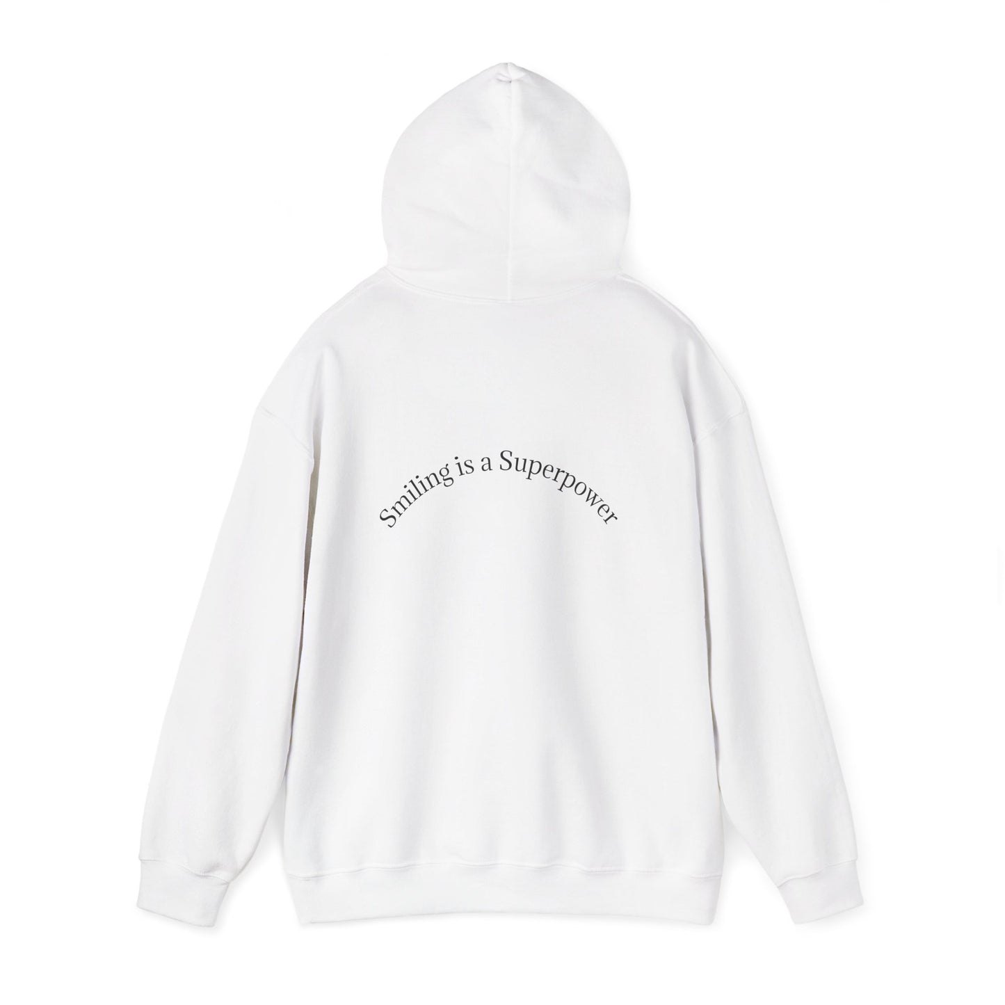 Hoodie — "Smiling Is a Superpower" Minimal White Pullover