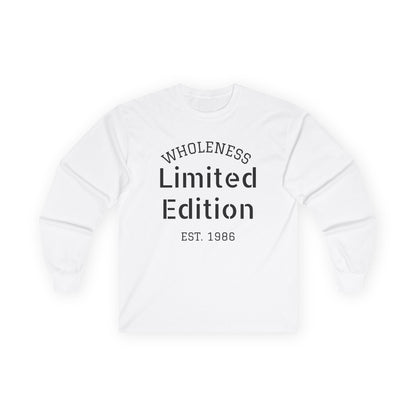 Wholeness "Limited Edition Est. 1986" Long Sleeve Tee