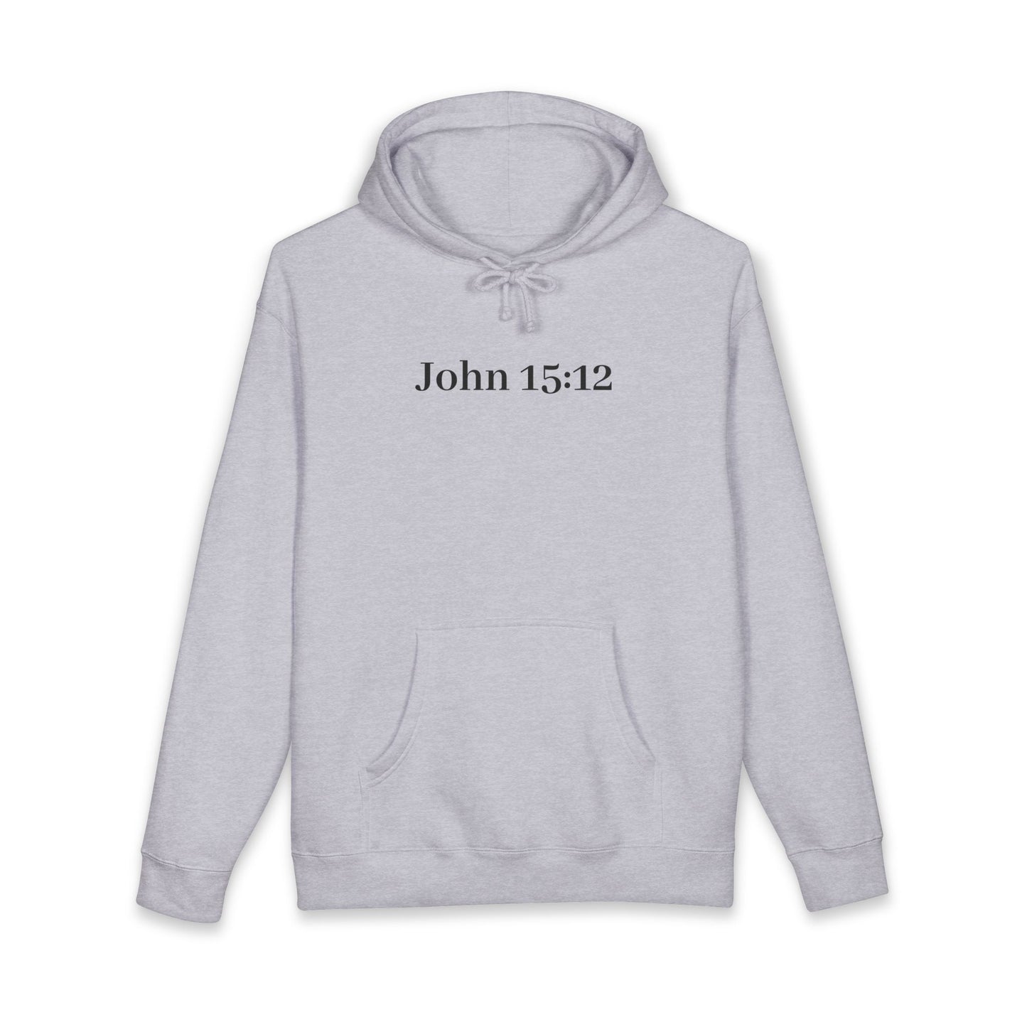 John 15:12 Christian Hoodie — Love One Another Sweatshirt