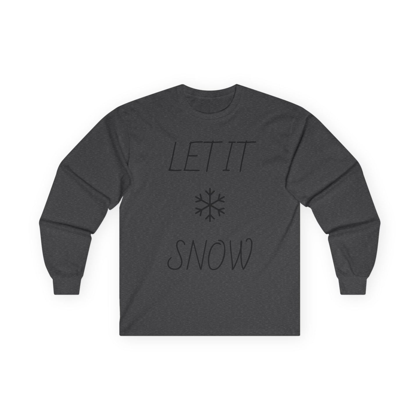 Let It Snow Long Sleeve Tee — Minimal Snowflake Holiday Shirt