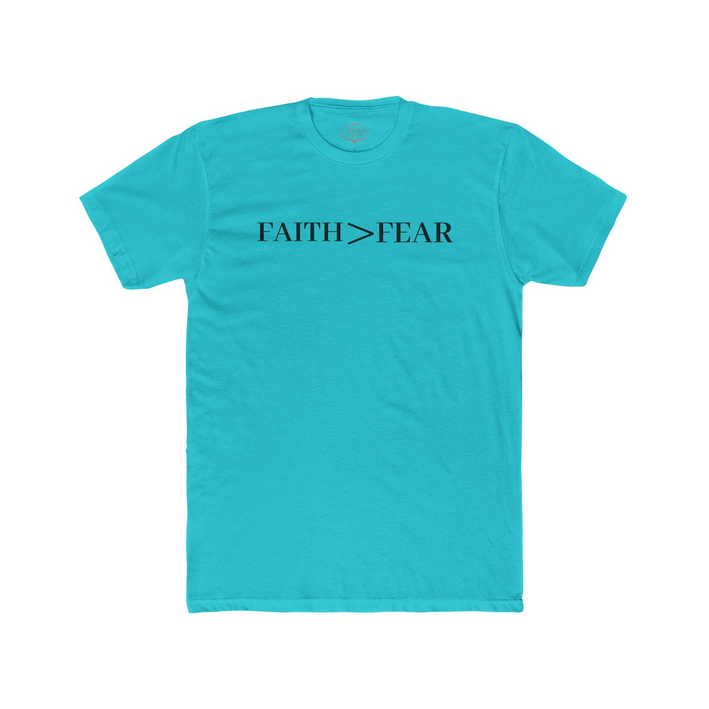 Faith > Fear T‑Shirt — 'Let Your Faith Be Bigger Than Your Fear' Inspirational Tee