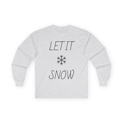 Let It Snow Long Sleeve Tee — Minimal Snowflake Holiday Shirt