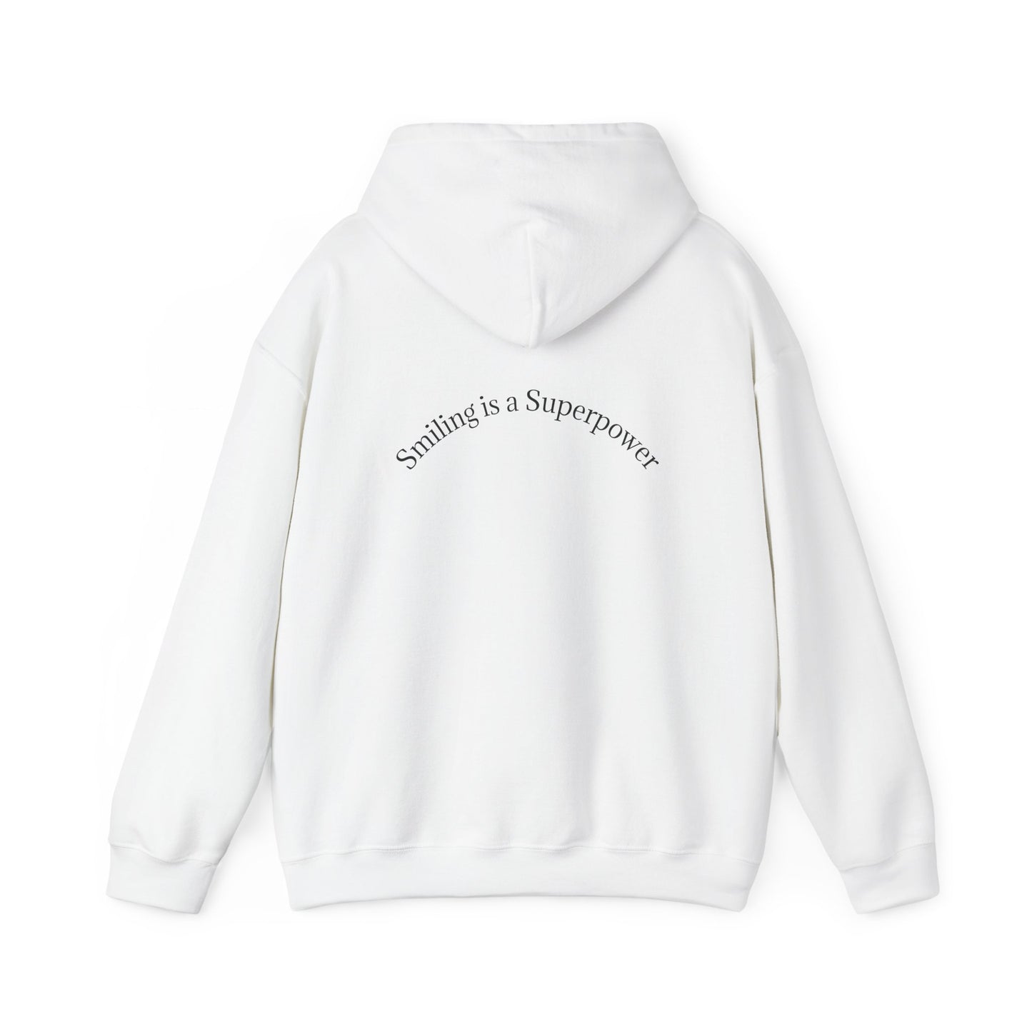 Hoodie — "Smiling Is a Superpower" Minimal White Pullover