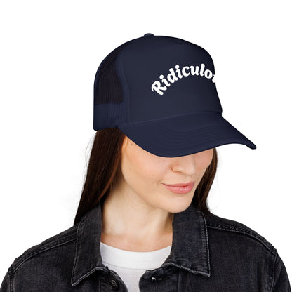 Ridiculous Foam Trucker Hat — Funny Retro Script Mesh Cap
