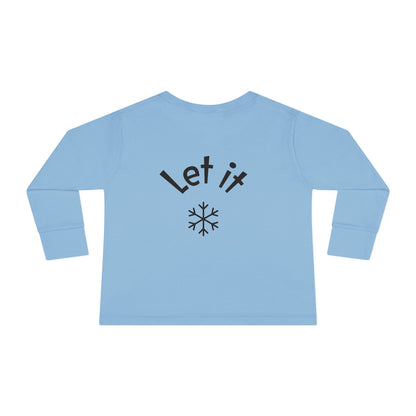 Toddler Long Sleeve Tee — Cute Snowman Family "Let It" Winter Holiday Shirt