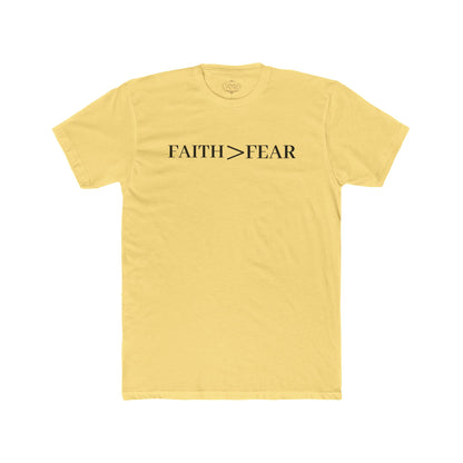 Faith > Fear T‑Shirt — 'Let Your Faith Be Bigger Than Your Fear' Inspirational Tee