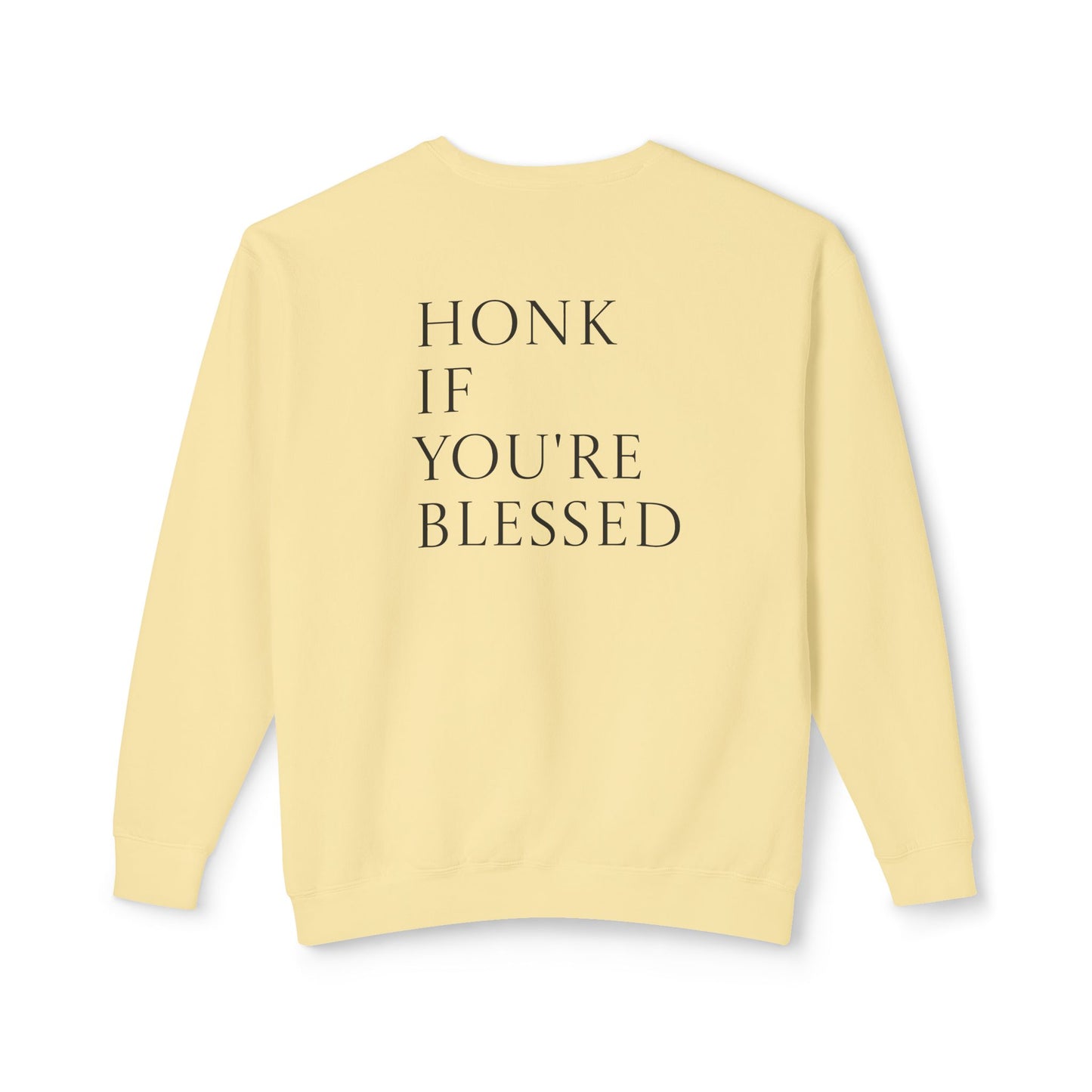 Honk If You're Blessed Crewneck Sweatshirt — Minimal Faith-Inspired Graphic