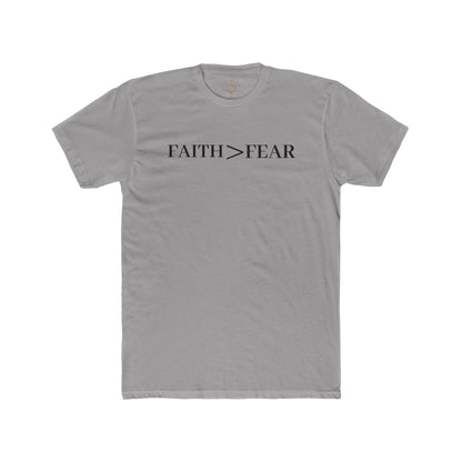 Faith > Fear T‑Shirt — 'Let Your Faith Be Bigger Than Your Fear' Inspirational Tee